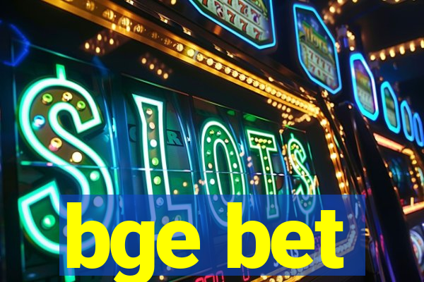 bge bet